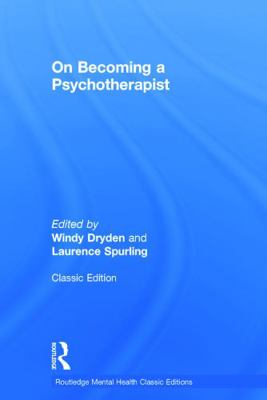 On Becoming a Psychotherapist 0415703743 Book Cover