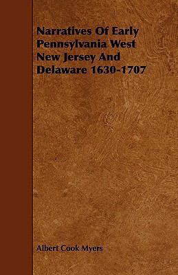 Narratives of Early Pennsylvania West New Jerse... 1444622978 Book Cover