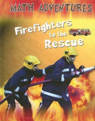 Firefighters to the Rescue 0836878396 Book Cover