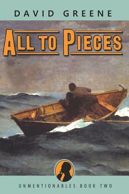 All to Pieces (Unmentionables) 1521749108 Book Cover