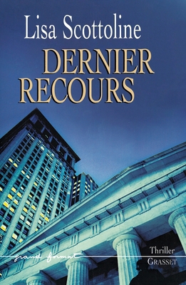 Dernier Recours [French] 2246538416 Book Cover
