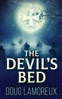 The Devil's Bed [Large Print] 4867451088 Book Cover