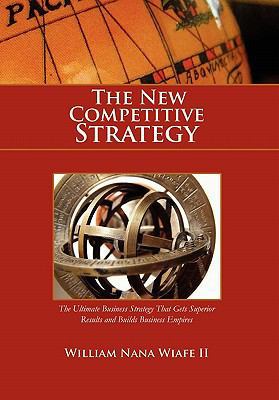 The New Competitive Strategy 1456867482 Book Cover