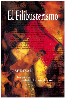 El Filibusterismo: Subversion: A Sequel to Noli... 0824831187 Book Cover