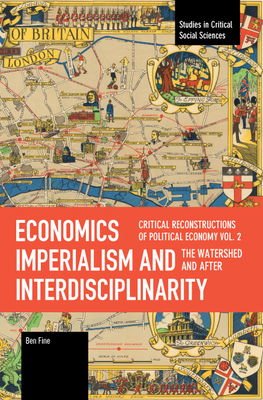 Economics Imperialism and Interdisciplinarity V... B0DHHVJ78M Book Cover