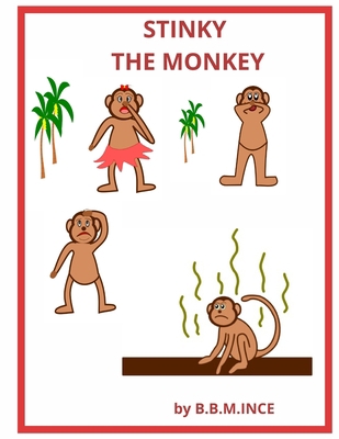 Stinky the Monkey 1777568757 Book Cover