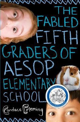 The Fabled Fifth Graders of Aesop Elementary Sc... 0375863346 Book Cover