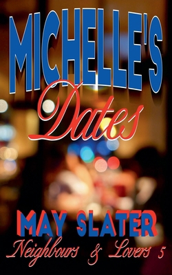 Michelle's Dates B0F88NK1B7 Book Cover