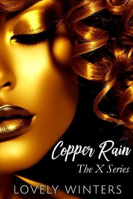 Copper Rain: The X Series B0DPJ4CC5Z Book Cover