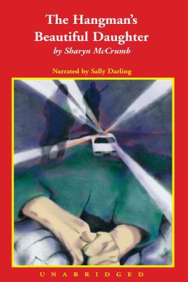 The Hangman's Beautiful Daughter - The Ballad S... 1556907869 Book Cover