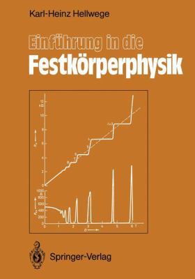Einführung in Die Festkörperphysik [German] 3642734189 Book Cover