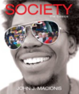 Society: The Basics [With Access Code] 0205696864 Book Cover