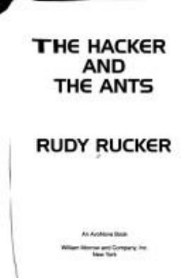 The Hacker and the Ants 0688134165 Book Cover