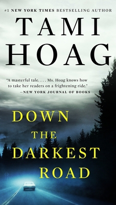 Down the Darkest Road 0451414969 Book Cover