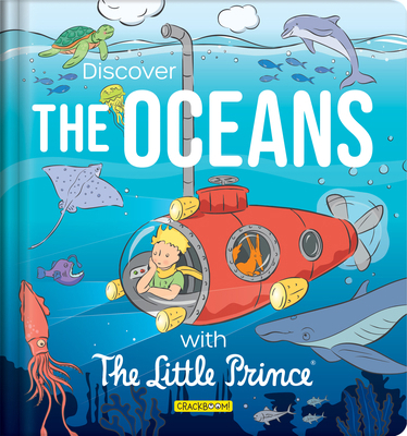 Discover the Oceans with the Little Prince 2898026441 Book Cover
