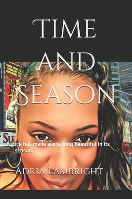 Time and Season B09SNXP3J2 Book Cover