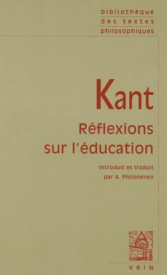 Reflexions Sur l'Education [French] B09KZGW45V Book Cover