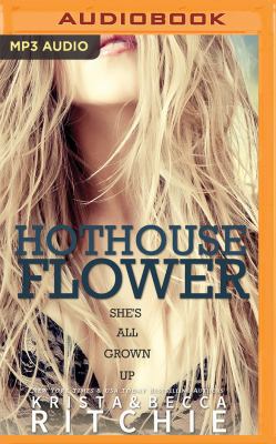 Hothouse Flower 1522635122 Book Cover