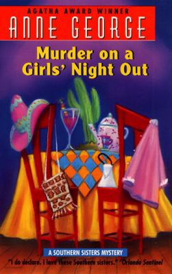 Murder on a Girls' Night Out: A Southern Sister... B001GT0V1C Book Cover