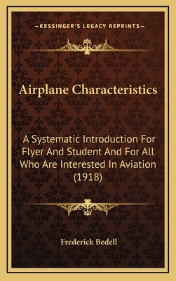 Airplane Characteristics: A Systematic Introduc... 1164226401 Book Cover