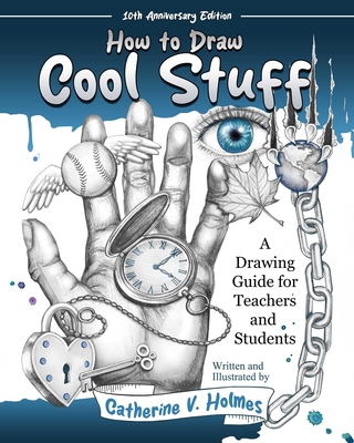 How to Draw Cool Stuff: A Drawing Guide for Tea... 1956769714 Book Cover