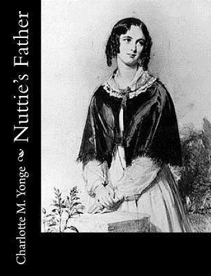 Nuttie's Father 1977827160 Book Cover