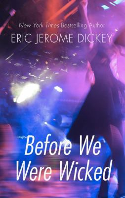 Before We Were Wicked [Large Print] 1432862383 Book Cover