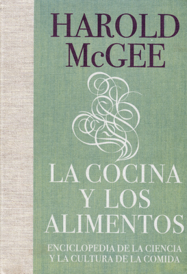 La Cocina Y Los Alimentos: Enciclopedia de la C... [Spanish] 8483067447 Book Cover