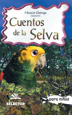 Cuentos de la selva: Clasicos para ninos [Spanish] 9706438831 Book Cover