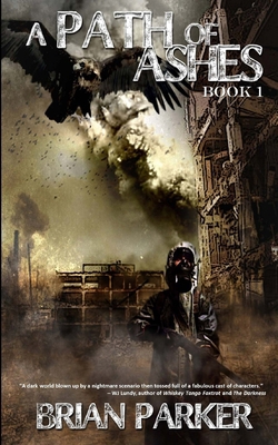 A Path of Ashes 0692446524 Book Cover