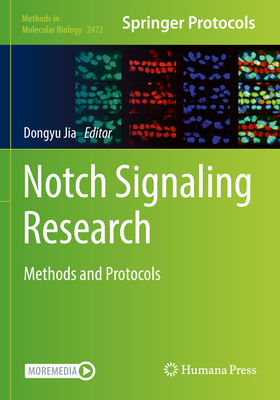 Notch Signaling Research: Methods and Protocols 107162203X Book Cover