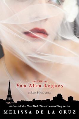 The Van Alen Legacy (a Blue Bloods Novel) 1423102266 Book Cover