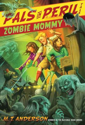 Zombie Mommy 1416986413 Book Cover