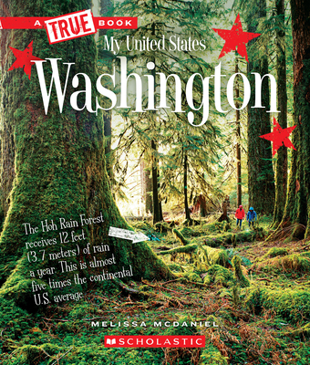 Washington (a True Book: My United States) 0531250970 Book Cover