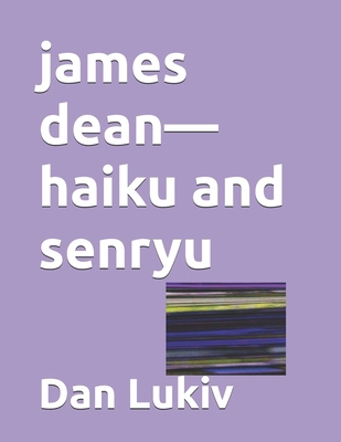 james dean-haiku and senryu B0FTGLZKR3 Book Cover