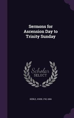 Sermons for Ascension Day to Trinity Sunday 135532548X Book Cover