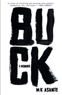 Buck : A Memoir [Large Print] 1410464636 Book Cover