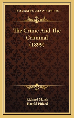 The Crime And The Criminal (1899) 1167122062 Book Cover