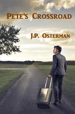 Pete's Crossroad 061598276X Book Cover