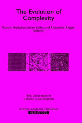 The Evolution of Complexity: The Violet Book of... 0792357647 Book Cover