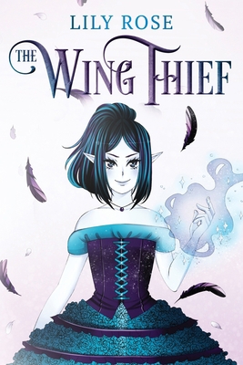The Wing Thief B08MSGQP13 Book Cover