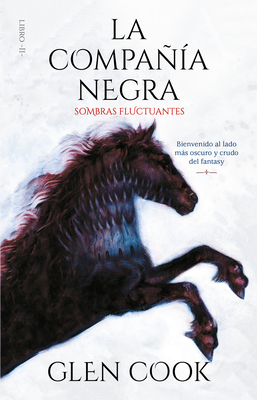 La Compañía Negra 2: Sombras Fluctuantes / Chro... [Spanish] 6073188218 Book Cover