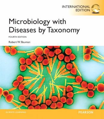 Microbiology with Diseases by Taxonomy: Interna... 0321878094 Book Cover