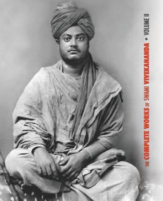 The Complete Works of Swami Vivekananda, Volume... 1788941802 Book Cover