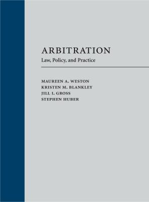 Arbitration: Law, Policy, and Practice 1531008887 Book Cover