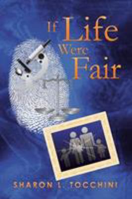If Life Were Fair 1503570428 Book Cover