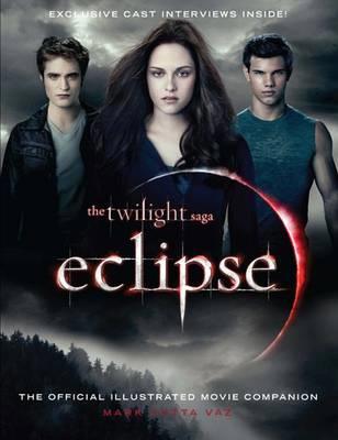 Eclipse: The Official Illustrated Movie Companion 1907410007 Book Cover