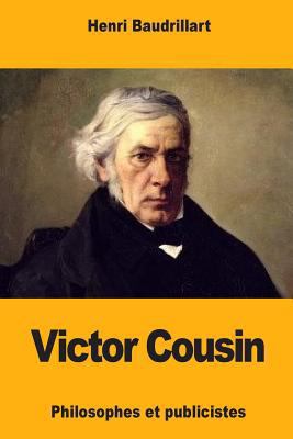 Victor Cousin [French] 1981408886 Book Cover