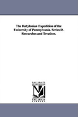 The Babylonian Expedition of the University of ... 1425574033 Book Cover