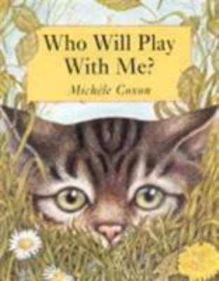 Who Will Play With Me? 1903285151 Book Cover